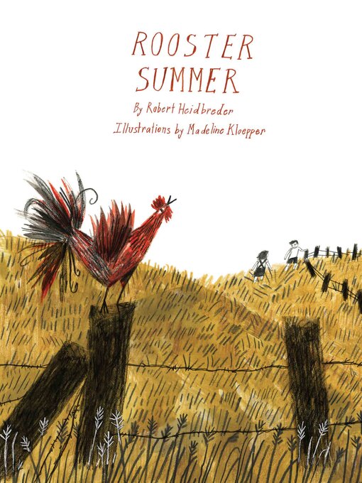 Title details for Rooster Summer by Robert Heidbreder - Available